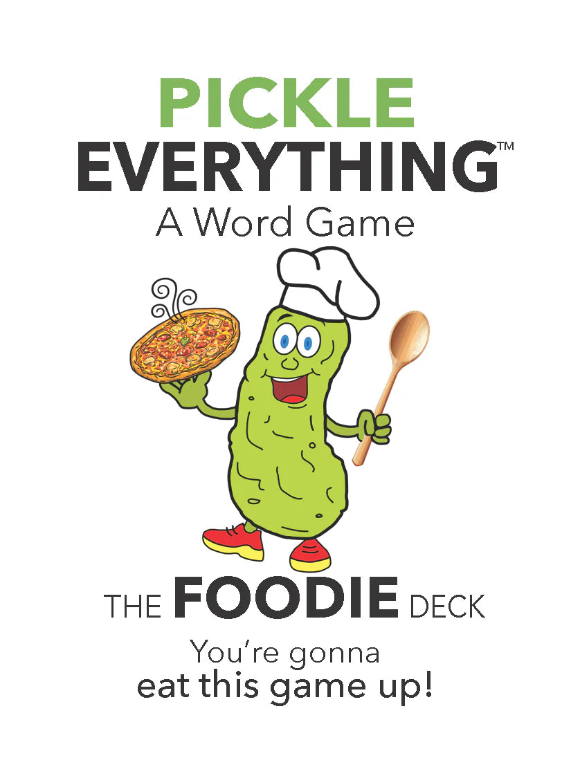 Pickle Everything Word Game Foodie Deck